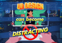 Ui Design Can Become Distracting