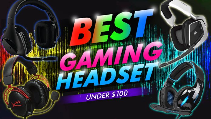 Best Gaming Headset Under $100 Best Gaming Headset Under $100