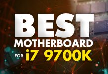 Top 10 Best Motherboard for i7 9700K