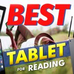 Best Tablet For Reading