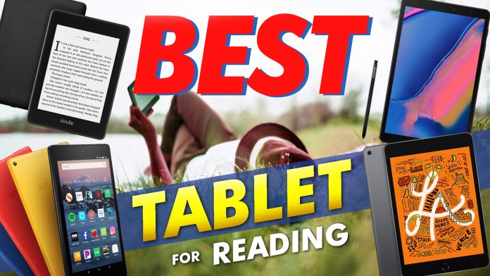 Best Tablet For Reading