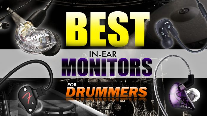 Best In Ear Monitors For Drummers