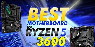 Best Motherboard For The Ryzen 5 3600