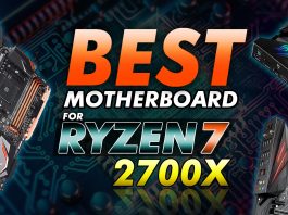 Best Motherboard For Ryzen 7 2700x