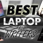 Best Laptop For Writers