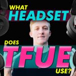 What Headset Does Tfue Use