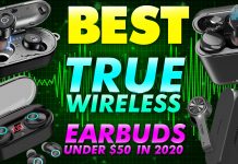 Best True Wireless Earbuds Under $50 In 2020