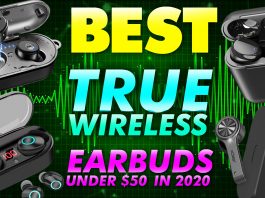 Best True Wireless Earbuds Under $50 In 2020