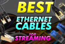 Best Ethernet Cables For Streaming