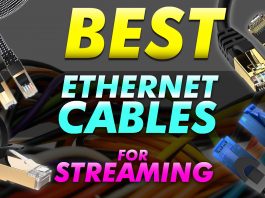 Best Ethernet Cables For Streaming