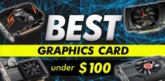 Best Graphics Card Under $100