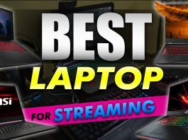 Best Laptop For Streaming