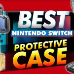 Best Nintendo Switch Protective Cases