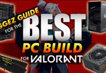 Ggez Guide For The Best Pc Build For Valorant