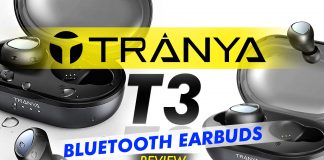 Tranya T3 Bluetooth Earbuds Review