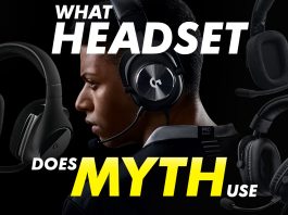 What Headset Does Myth Use