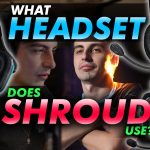 What Headset Does Shroud Use