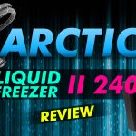 Arctic Liquid Freezer Ii 240 Review