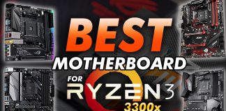 Best Motherboard For Ryzen 3 3300x