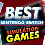 Best Nintendo Switch Simulation Games