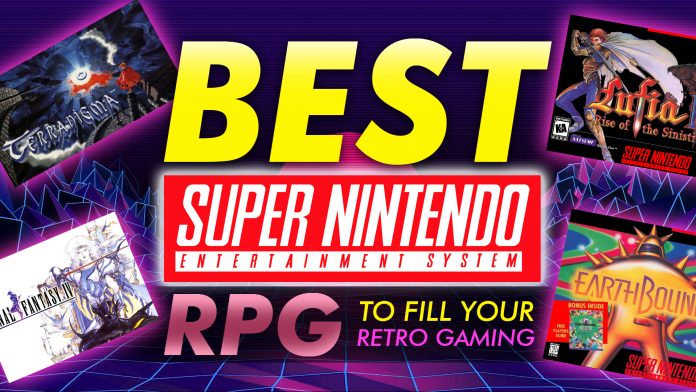 Best Snes Rpgs To Fill Your Retrogaming Needs