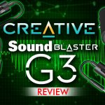 Creative Sound Blaster G3 Review