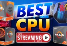 Best Cpu For Streaming In 2020