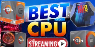 Best Cpu For Streaming In 2020