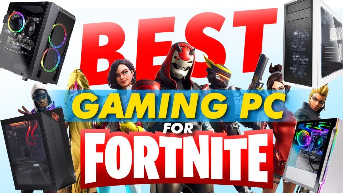 Best Gaming Pcs For Fortnite