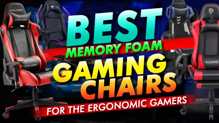 Best Memory Foam Gaming Chairs For The Ergonomic Gamer