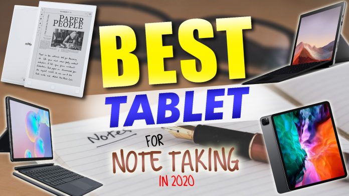 Best Tablet For Note Taking In 2020