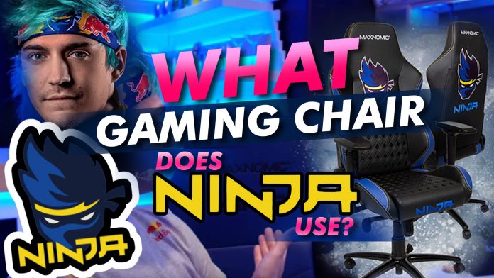 What Gaming Chair Does Ninja Use