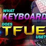 What Keyboard Does Tfue Use