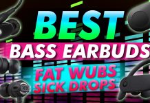 Best Bass Earbuds For Fat Wubs And Sick Drops