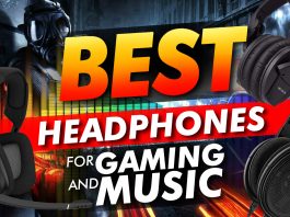Best Headphones For Gaming And Music