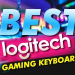 Best Logitech Gaming Keyboard