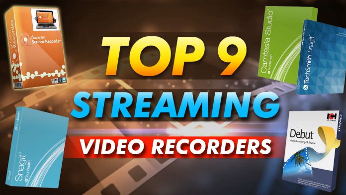 9 Top Streaming Video Recorders