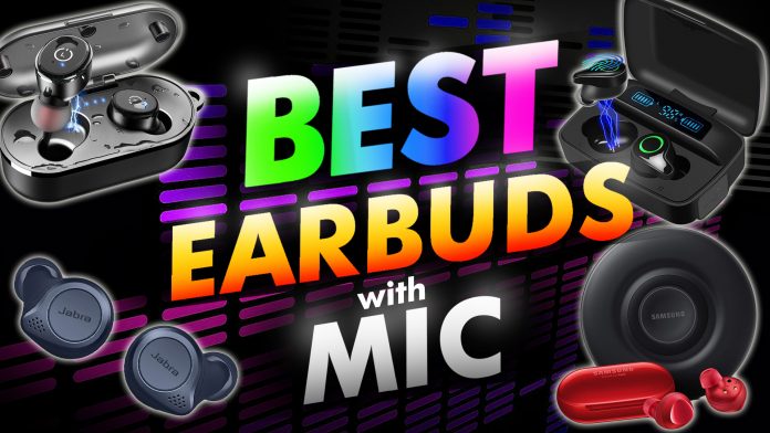 Best Earbuds With Mic