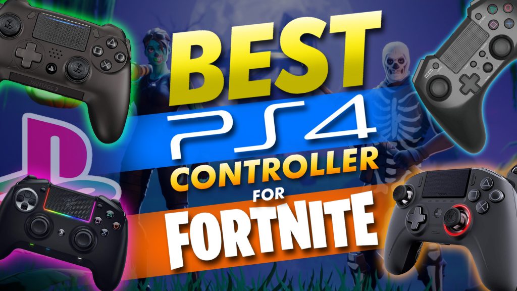 best fortnite controller for ps4