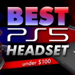 Best Ps5 Headset Under $100