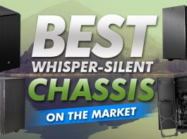 Best Whisper Silent Chassis