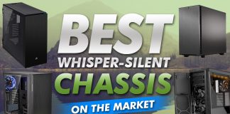 Best Whisper Silent Chassis