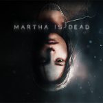 Martha Is Dead