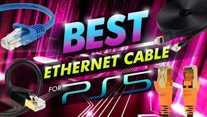 Best Ethernet Cable For Ps5