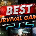 Best Survival Games For Ps5