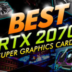 Best Rtx 2070 Super Graphics Cards