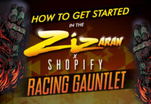 How To Get Started In The Zizaran X Shopify Racing Gauntlet