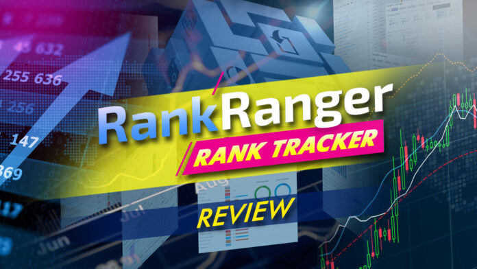 Rankranger Rank Tracker Review