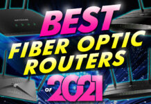 Best Fiber Optic Routers Of 2021