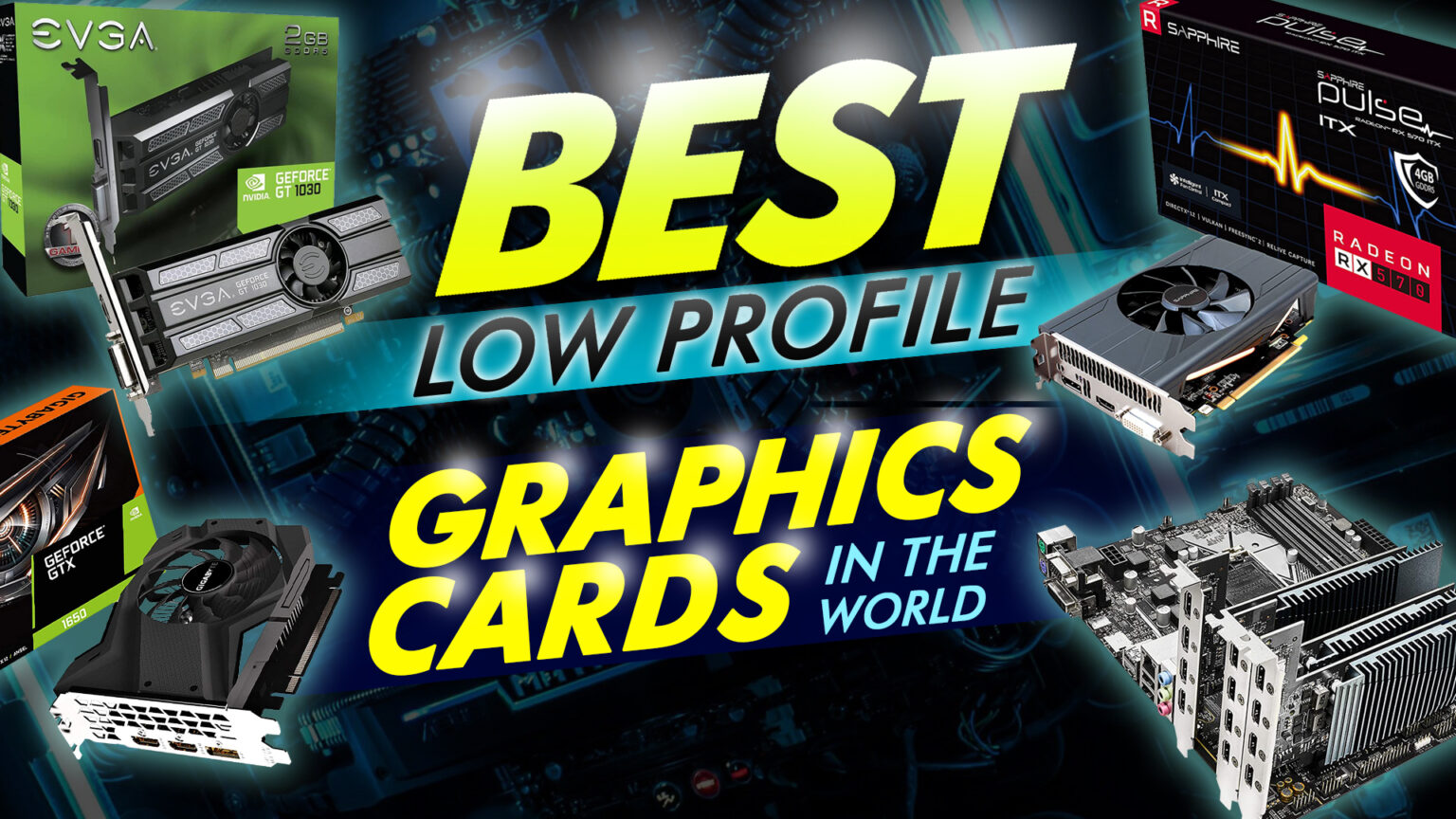 The 10 Best Low Profile Graphics Card in the World Updated February
